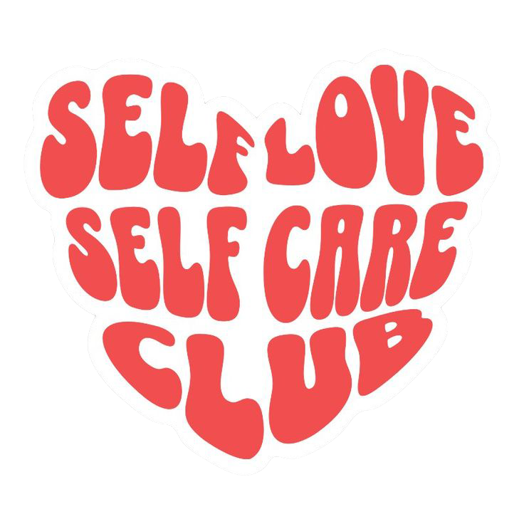 Sticker Self Love Self Care Club