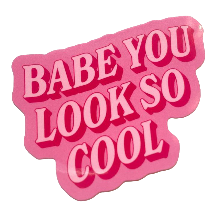 Sticker Baby You Look So Cool